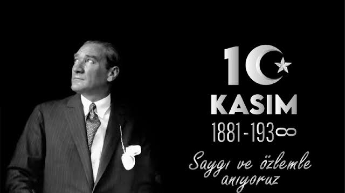 10 Kasım Atatürk'ü Anma Programımız Düzenlendi 